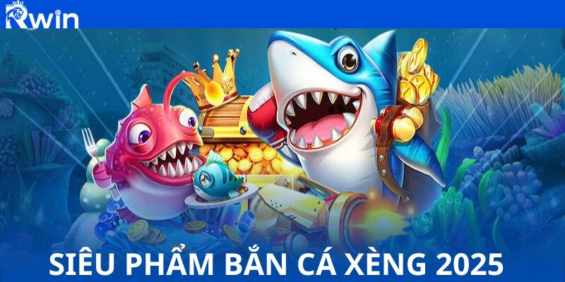 Bắn cá xèng – Được yêu thích bởi nhiều hội viên