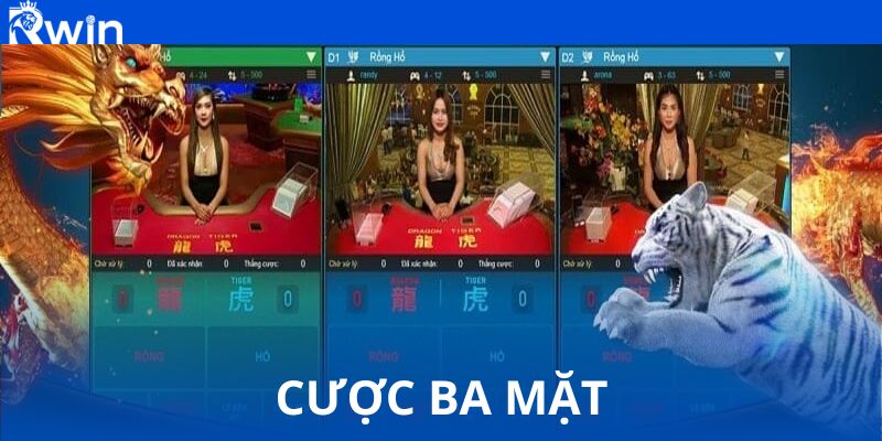 Cược ba mặt – Chiến thuật thông minh khi xuống cược tại nhà cái