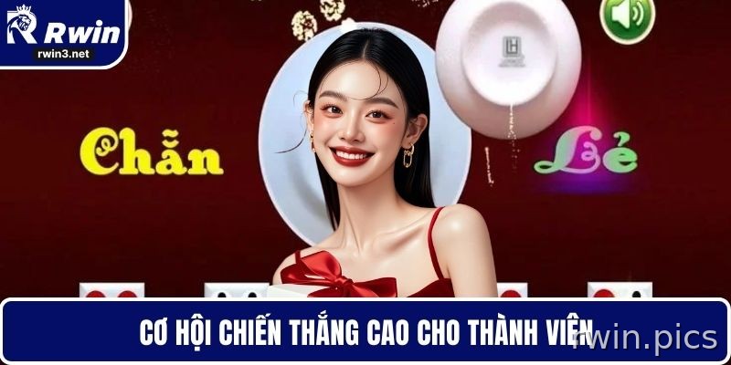 Cơ hội chiến thắng tốt hơn cho thành viên