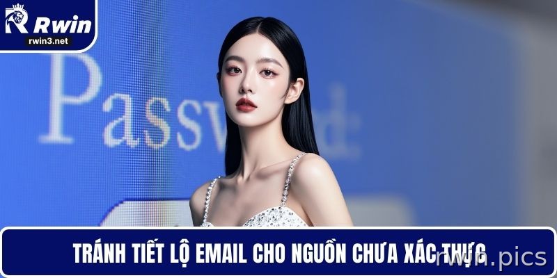 Quên Mật Khẩu RWIN - Khôi Phục An Toàn Và Nhanh Chóng 4 Bảo mật email khi khôi phục mật khẩu RWIN